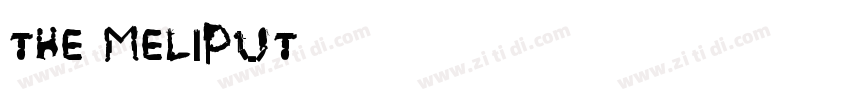 The Meliput字体转换